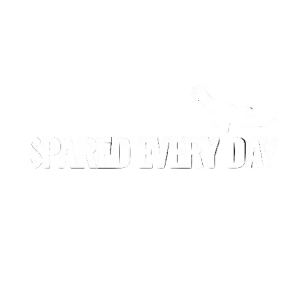Spared Every Day
